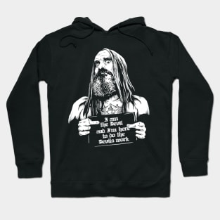 Captain Spaulding Memorable Quotes Hoodie